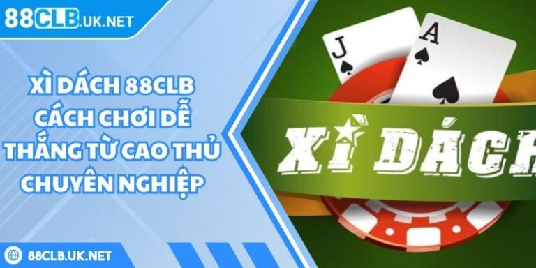Xì dách 88CLB